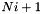 $Ni+1$